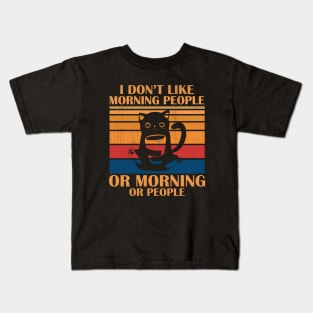 Coffee Cat - I Don't Like Morning People Kids T-Shirt